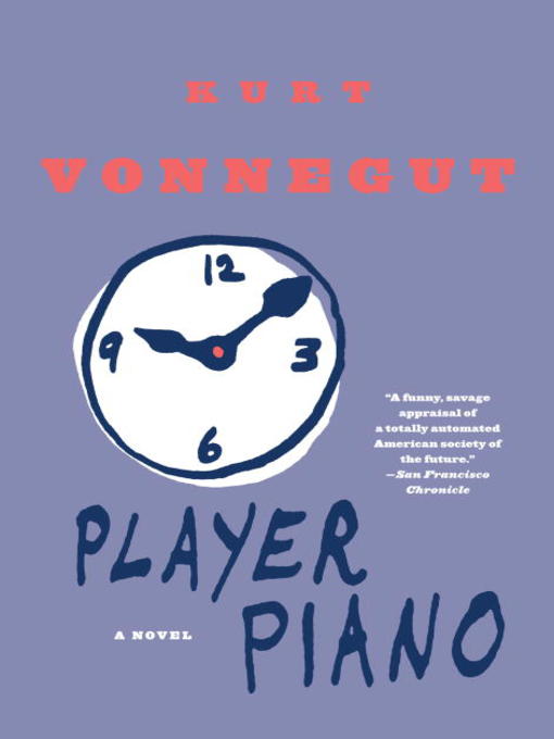 Title details for Player Piano by Kurt Vonnegut - Available